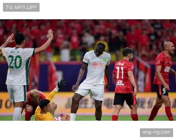 北京国安战绩回暖，竞争力能否持续仍待关键战检验